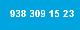 938 309 15 23 938 309 15 23